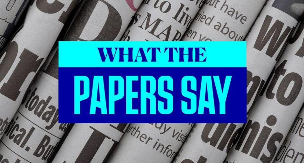 What The Papers Say - 10 May